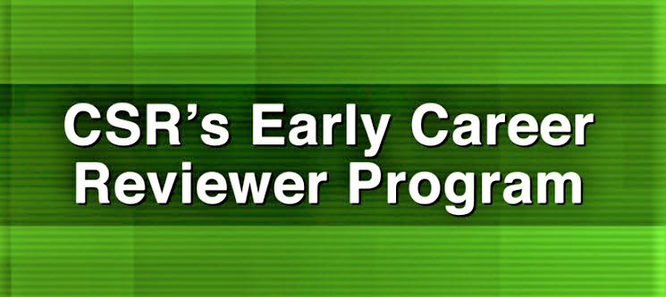 Early Career Reviewer (ECR) program in the Center for Scientific Review (CSR) 