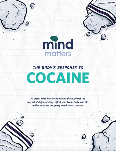 Mind Matters: The Body's Response to Cocaine cover
