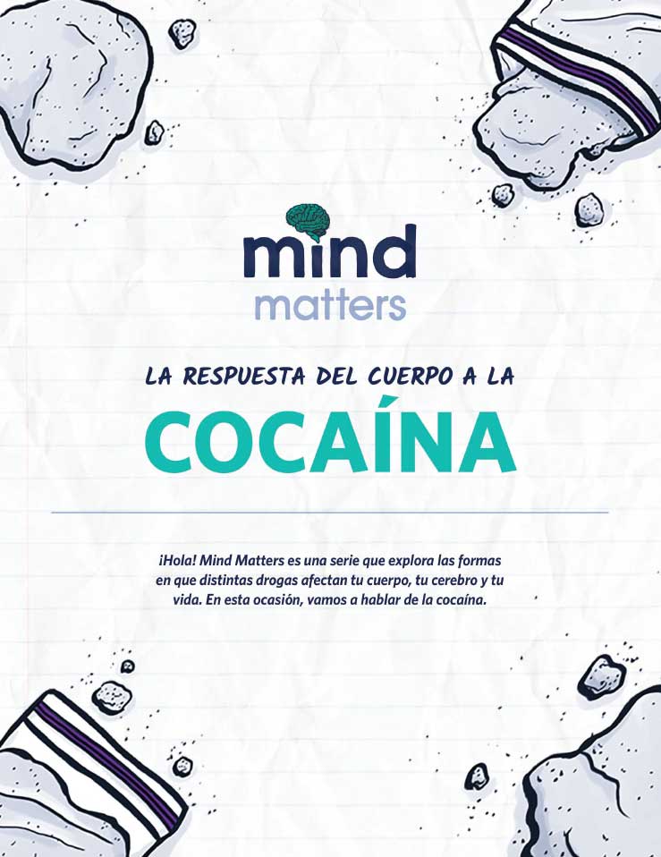 Mind Matters: La Respuesta Del Cuerpo a la Cocaína cover