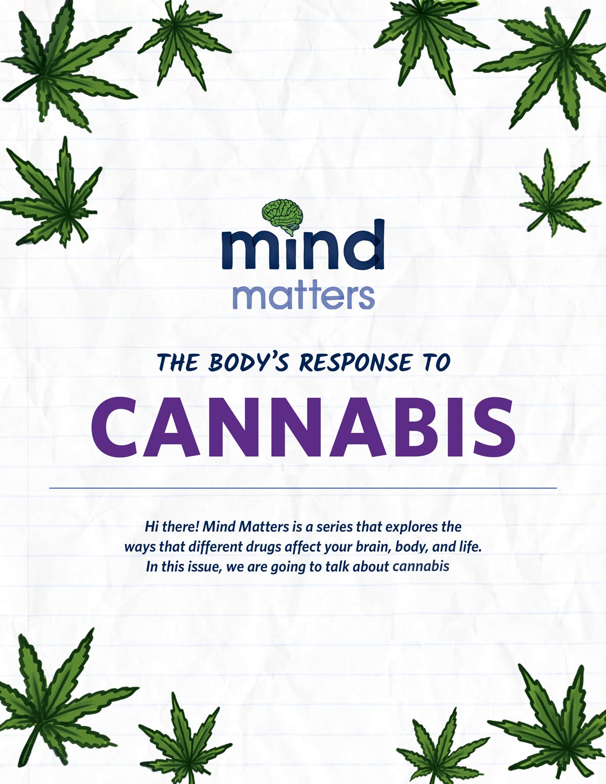 Mind Matters: The Body's Response to Cannabis