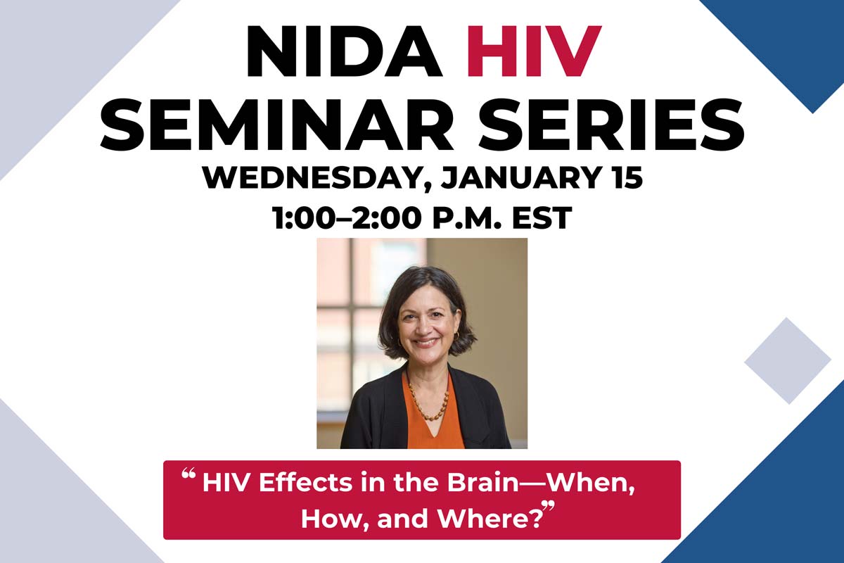 Nida Hiv Seminar Series - Hiv Effects In The Brain – When, How And 