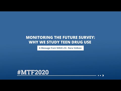 Monitoring the Future Survey: Why we Study Teen Drug Use, a Message to Parents 