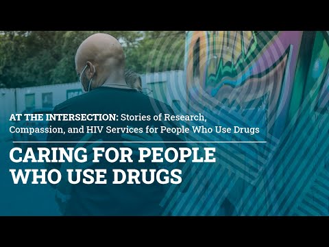 Caring for People Who Use Drugs