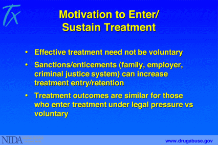 Motivation to Enter or Sustain Treatment